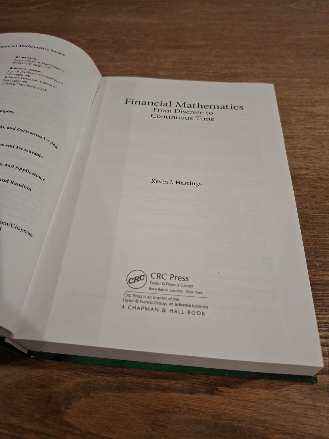 Financial Mathematics : From Discrete to Continuous Time, Hardcover by Hastings