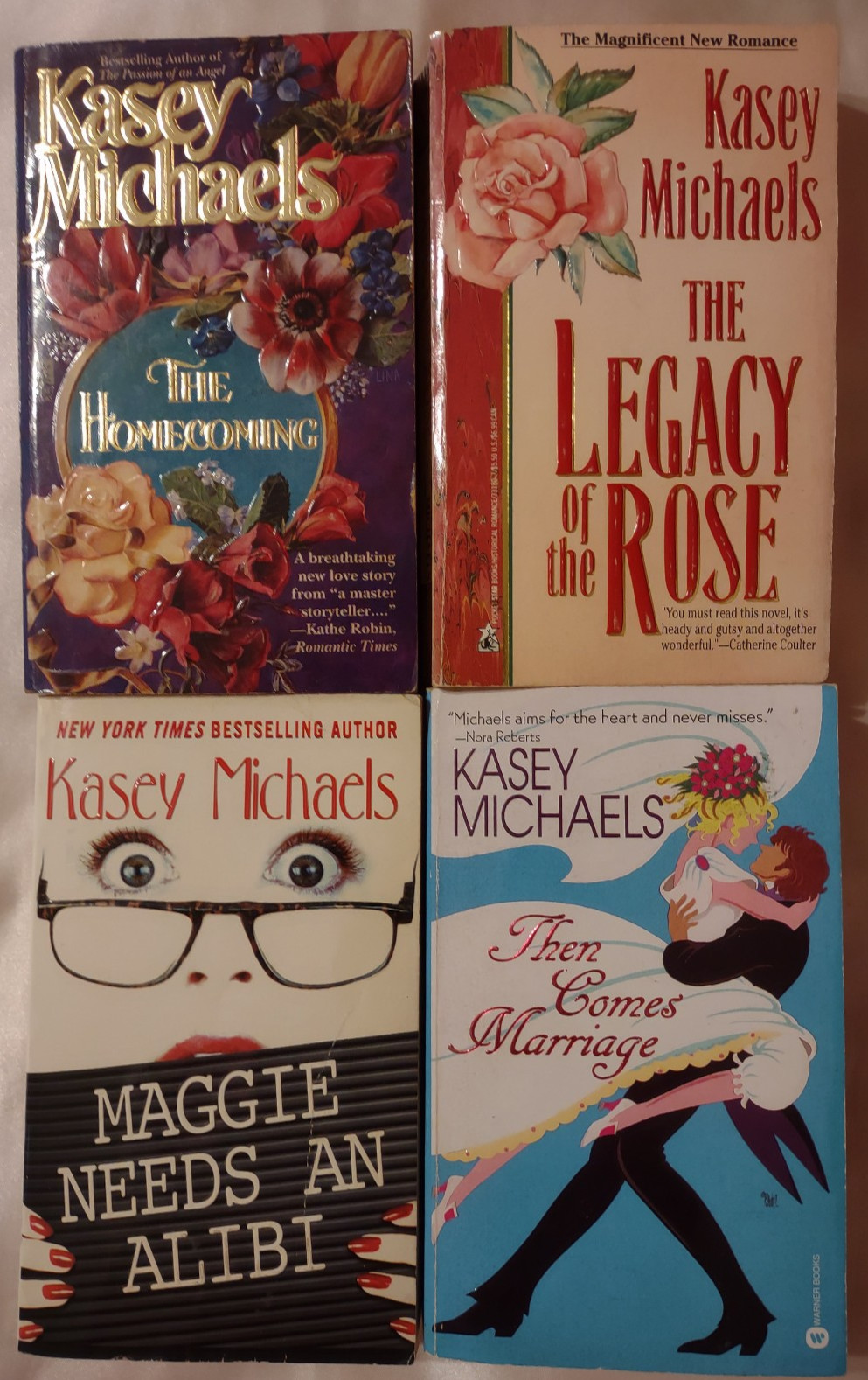 4 PB=KASEY MICHAELS=HOMECOMING+LEGACY OF ROSE+MAGGIE NEEDS AN ALIBI=HIST+ROM.Lot