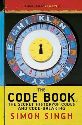 The Code Book: The Secret History of Codes and Code-breaking – Paperback – GOOD