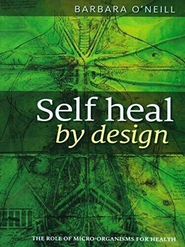 New Barbara O’Neill Self Heal By Design Book Worldwide USA STOCK FREE SHIPPING