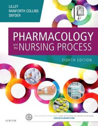 Pharmacology and the Nursing Process, 8e – Paperback – GOOD