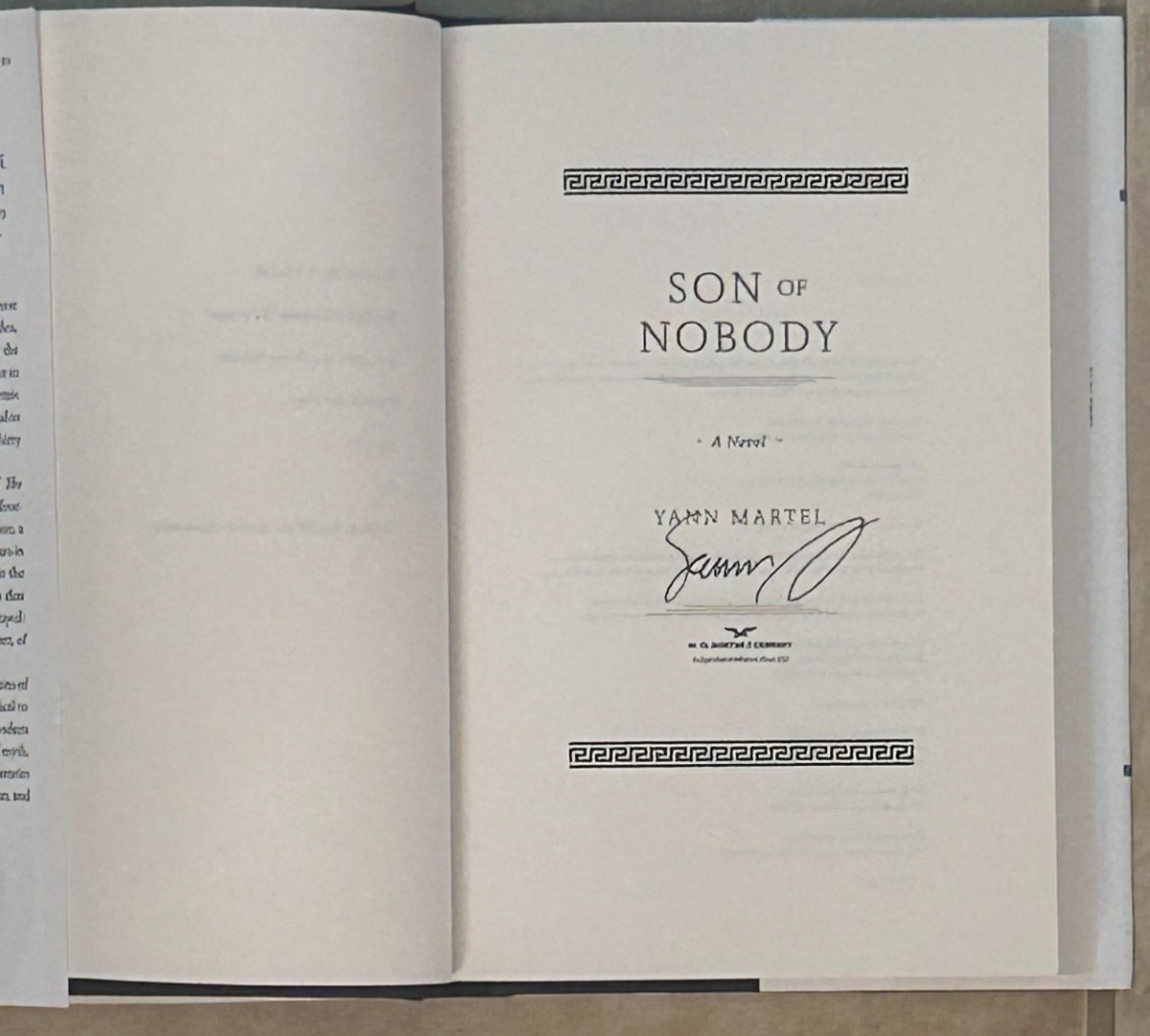 Son of Nobody by Yann Martel–HC 1st/1st–Trojan War–SIGNED