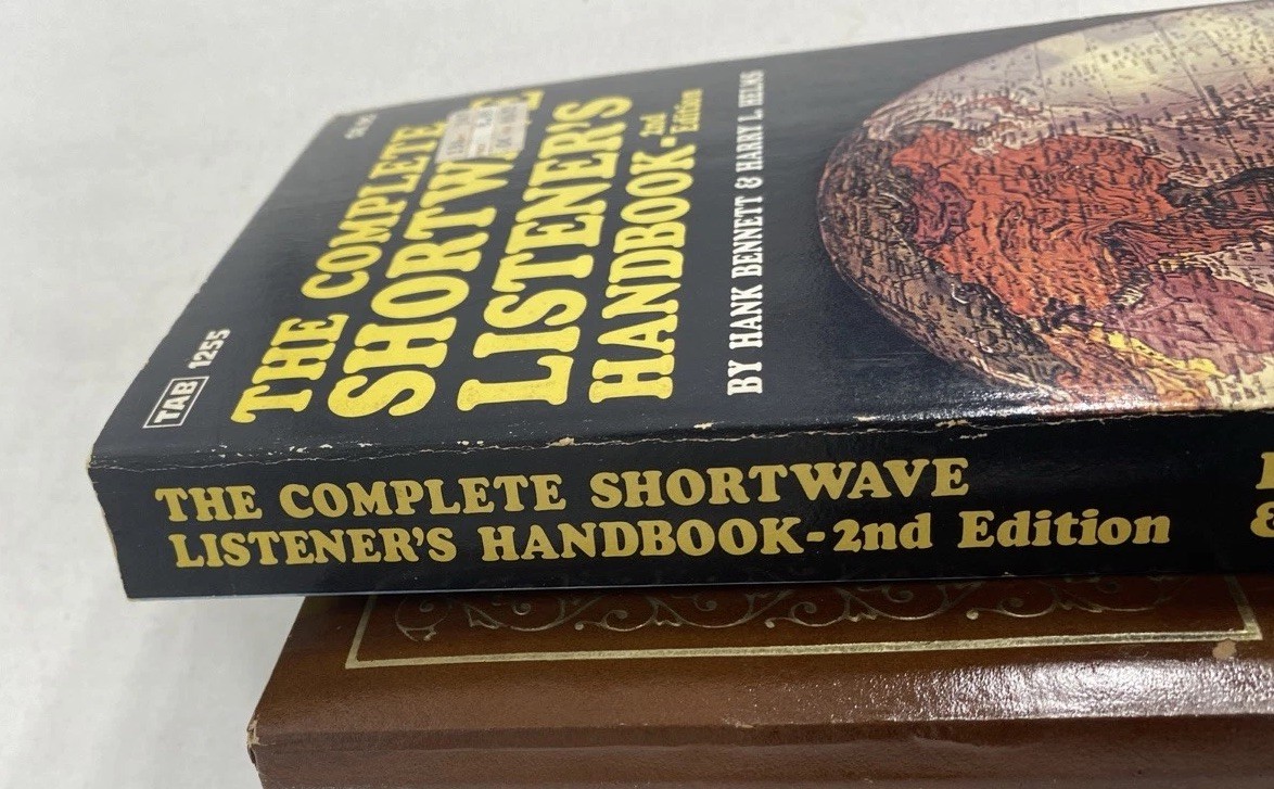 Complete Shortwave Listener’s Handbook ~ 2nd Ed. 1980 ~ TAB 1255 PB ~ H Bennett
