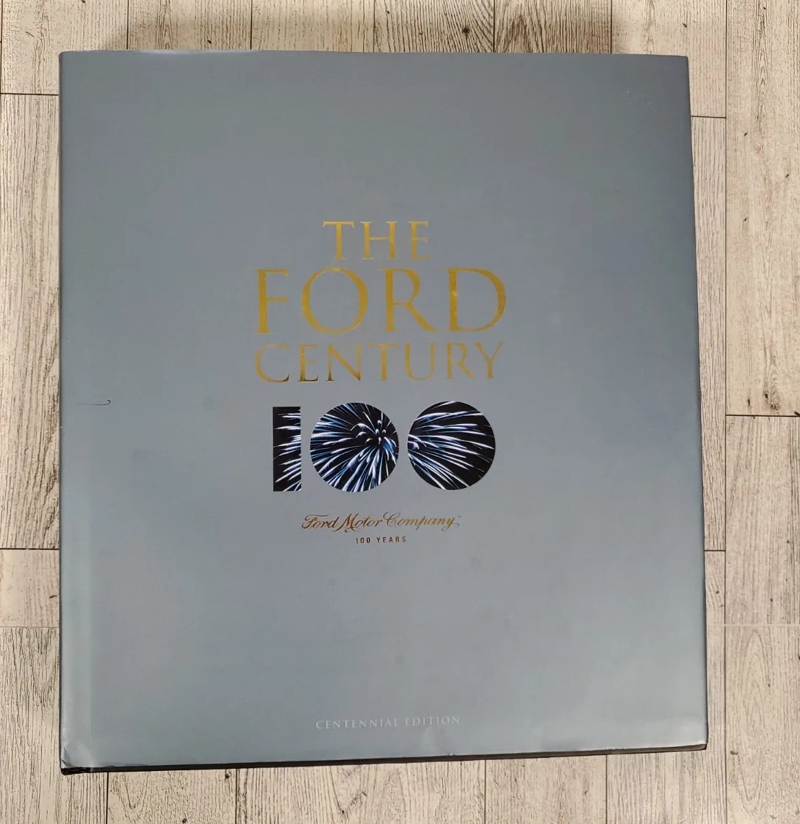 The Ford Century Motor Company & Innovations BOOK That Shaped World 100 Years