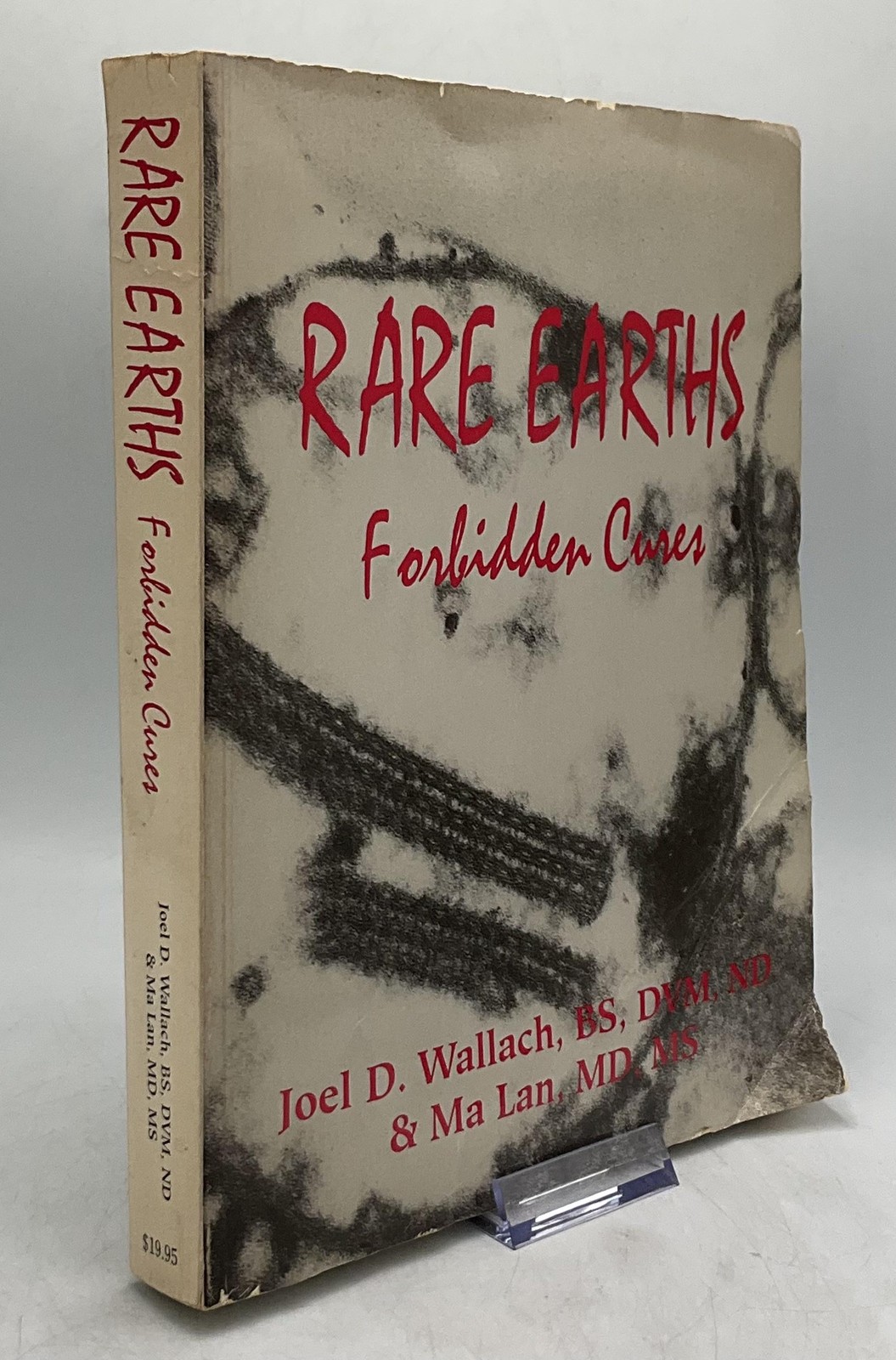 RARE EARTHS Forbidden Cures Joel D. Wallach Ma Lan Double Happiness 1994 1st Ed