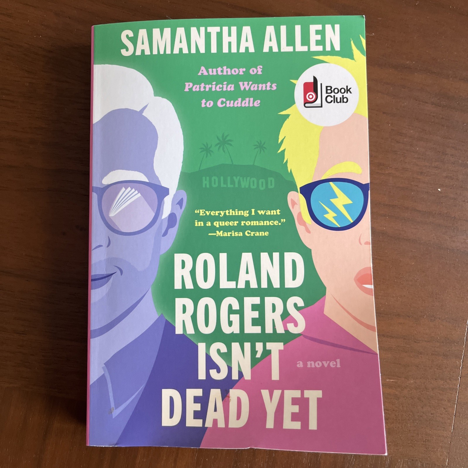Roland Rogers Isn’t Dead Yet: A Novel by Samantha Allen (2024)