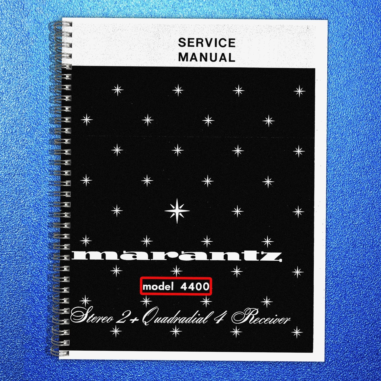 MARANTZ 4400 Stereo Receiver Service Manual – FRONT & BACK – XL FOLDOUT PAGES