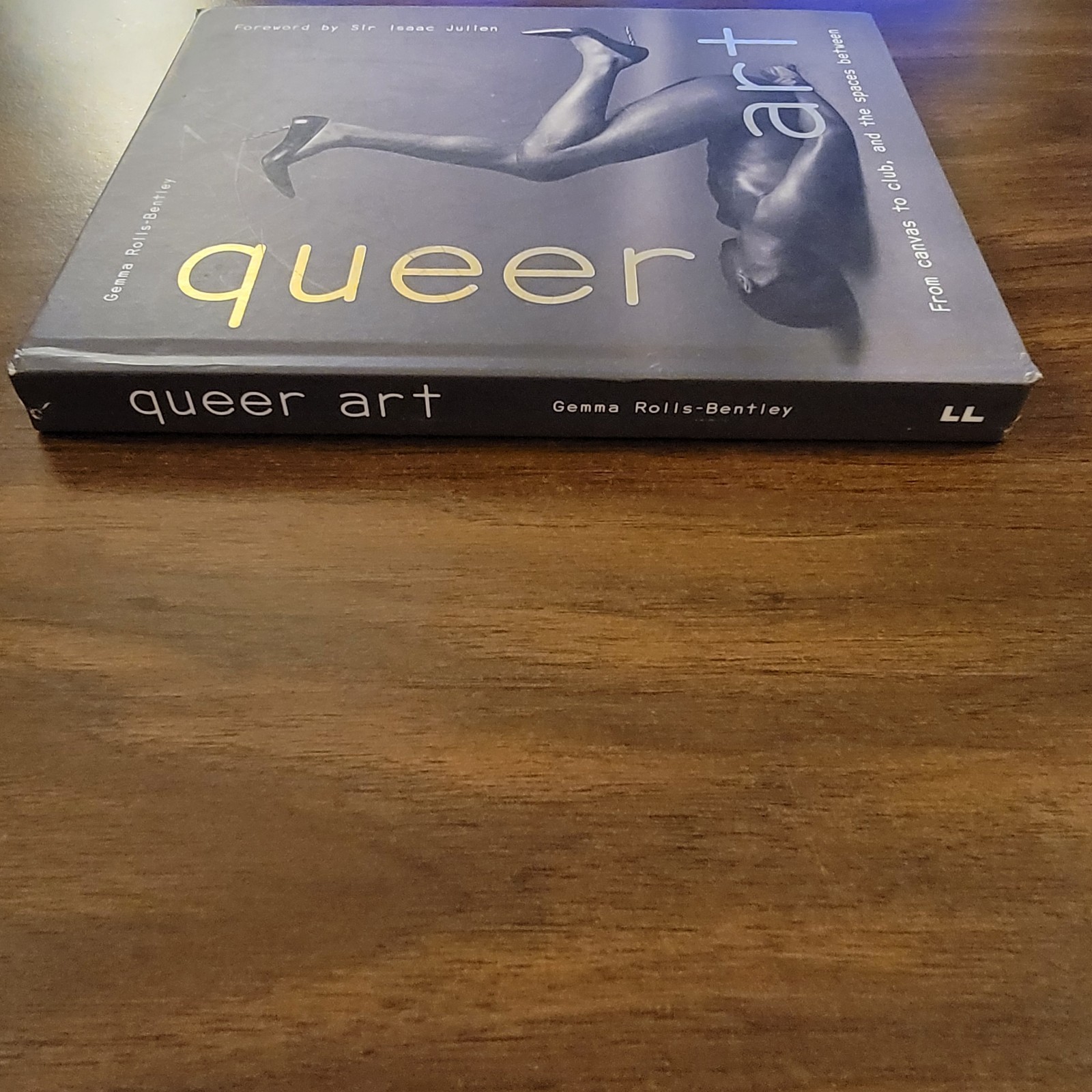 Queer Art: From Canvas to Club, and the Spaces Between by Gemma Rolls-Bentley Ha