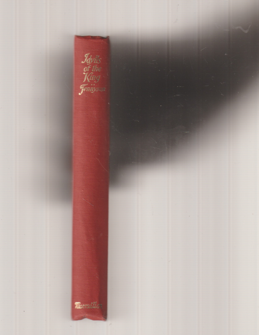 Idylls of the King HB/NoDJ Macmillian Pocket 1939 A F Tennyson King Arthur Story