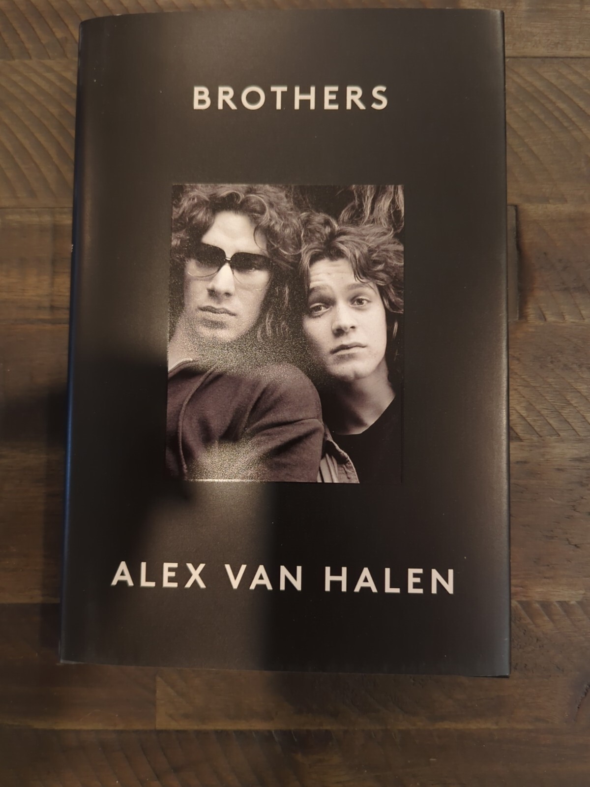 BROTHERS Alex Van Halen SIGNED Autographed 1st First Edition Hardcover – IN HAND