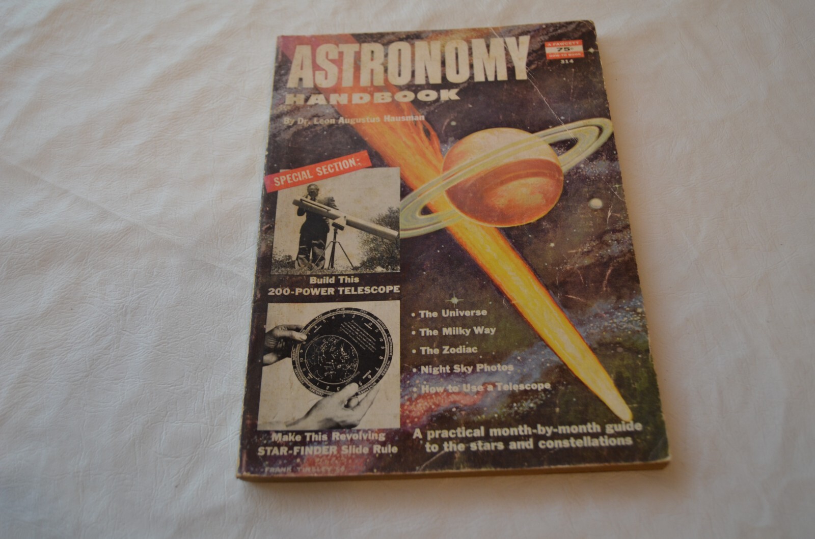 Astronomy Handbook by Dr. Leon Augustus Hausman A Fawcett How To Book 314