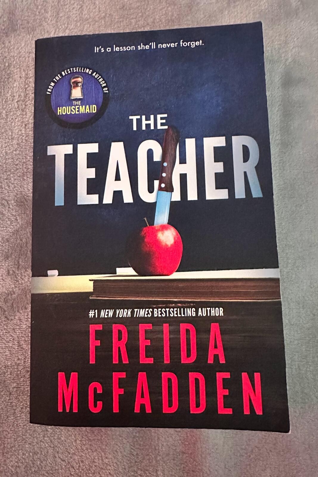 The Teacher by Freida McFadden Paperback Book Excellent Condition Thriller
