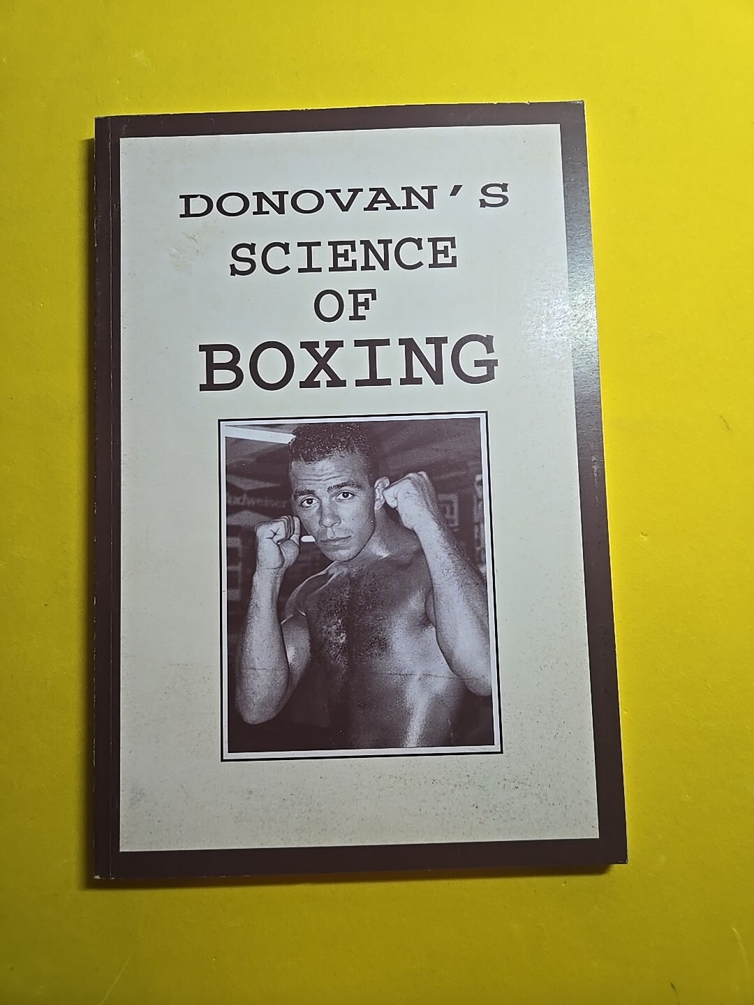 The Science of Boxing by Mike Donovan (1996, Trade Paperback)
