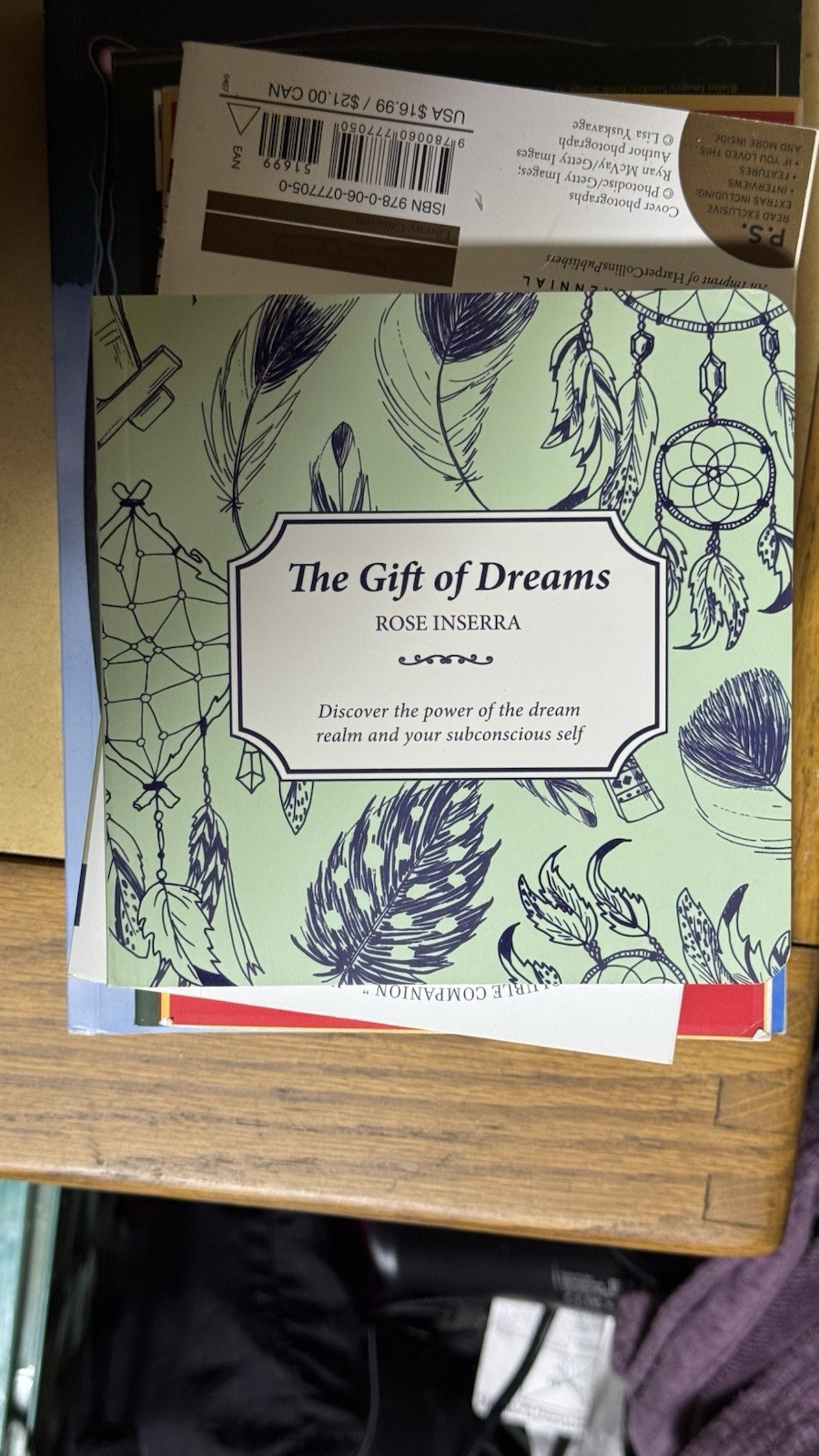 Gift of Dreams : Discover the Power of the Dream Realm and Your Subconscious…