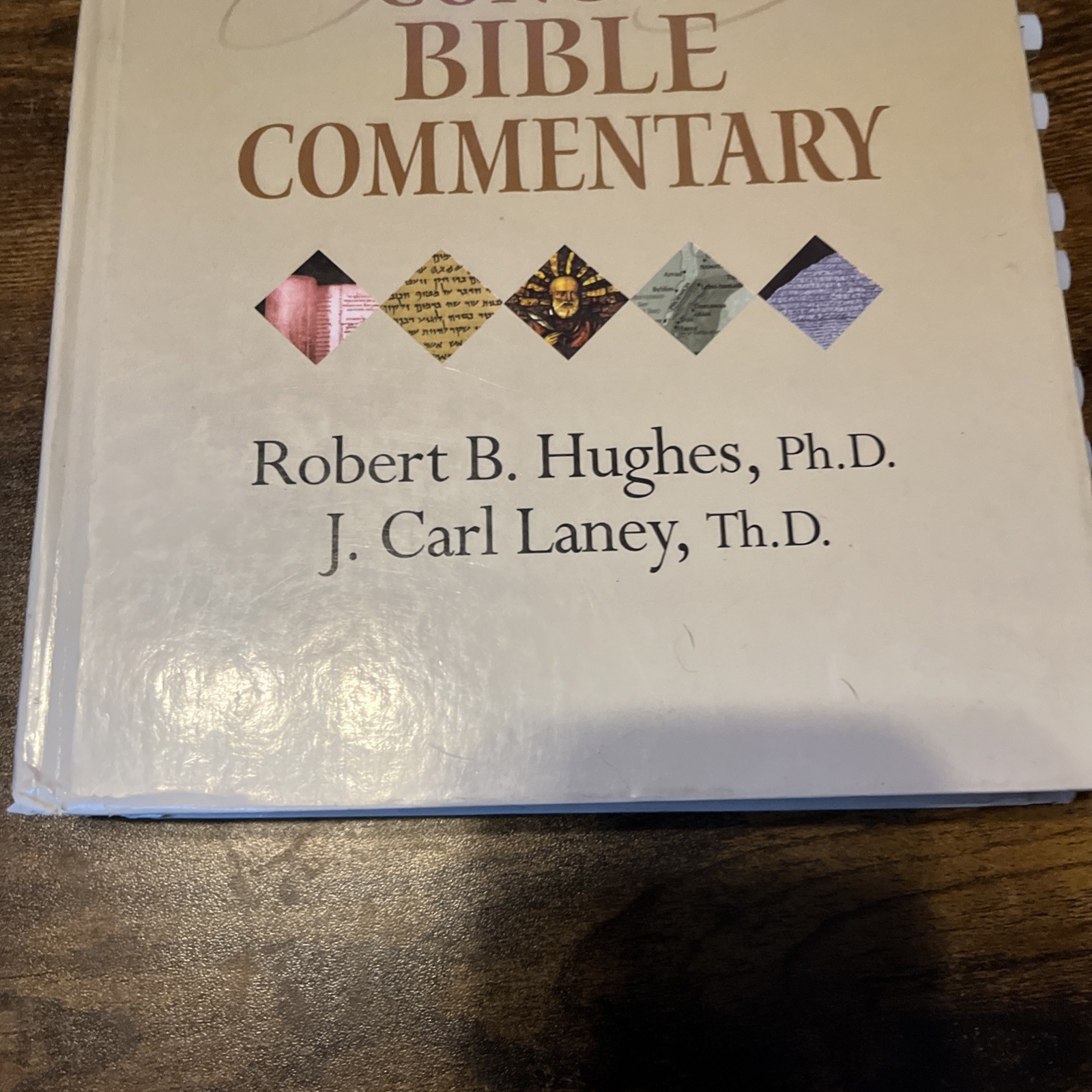 Tyndale Concise Bible Commentary by Robert B Hughes: Used
