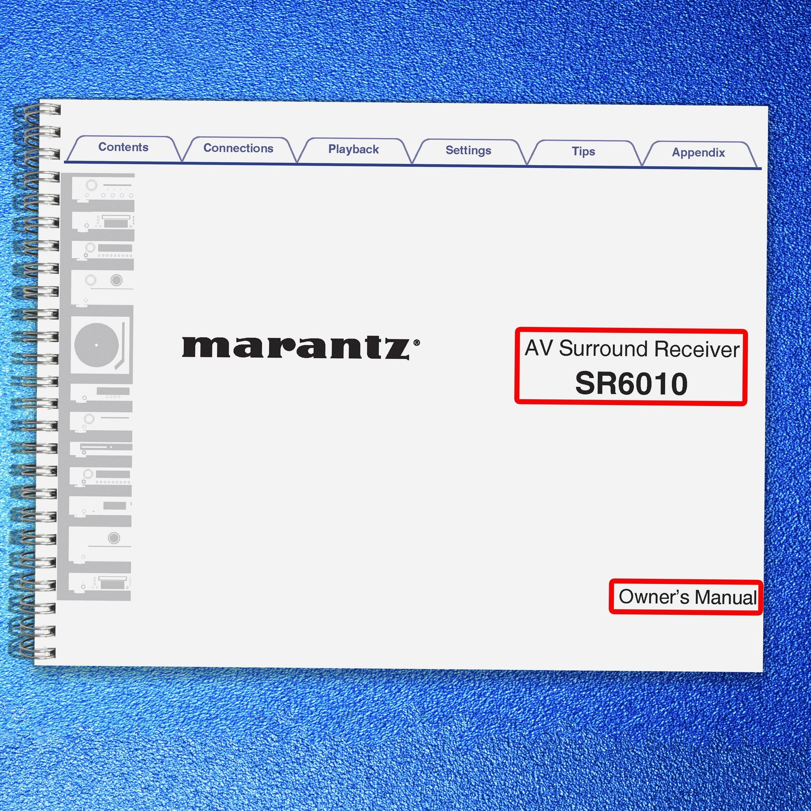 MARANTZ SR6010 Receiver User Manual – STEEL SPIRAL BINDER – PROTECTIVE COVERS