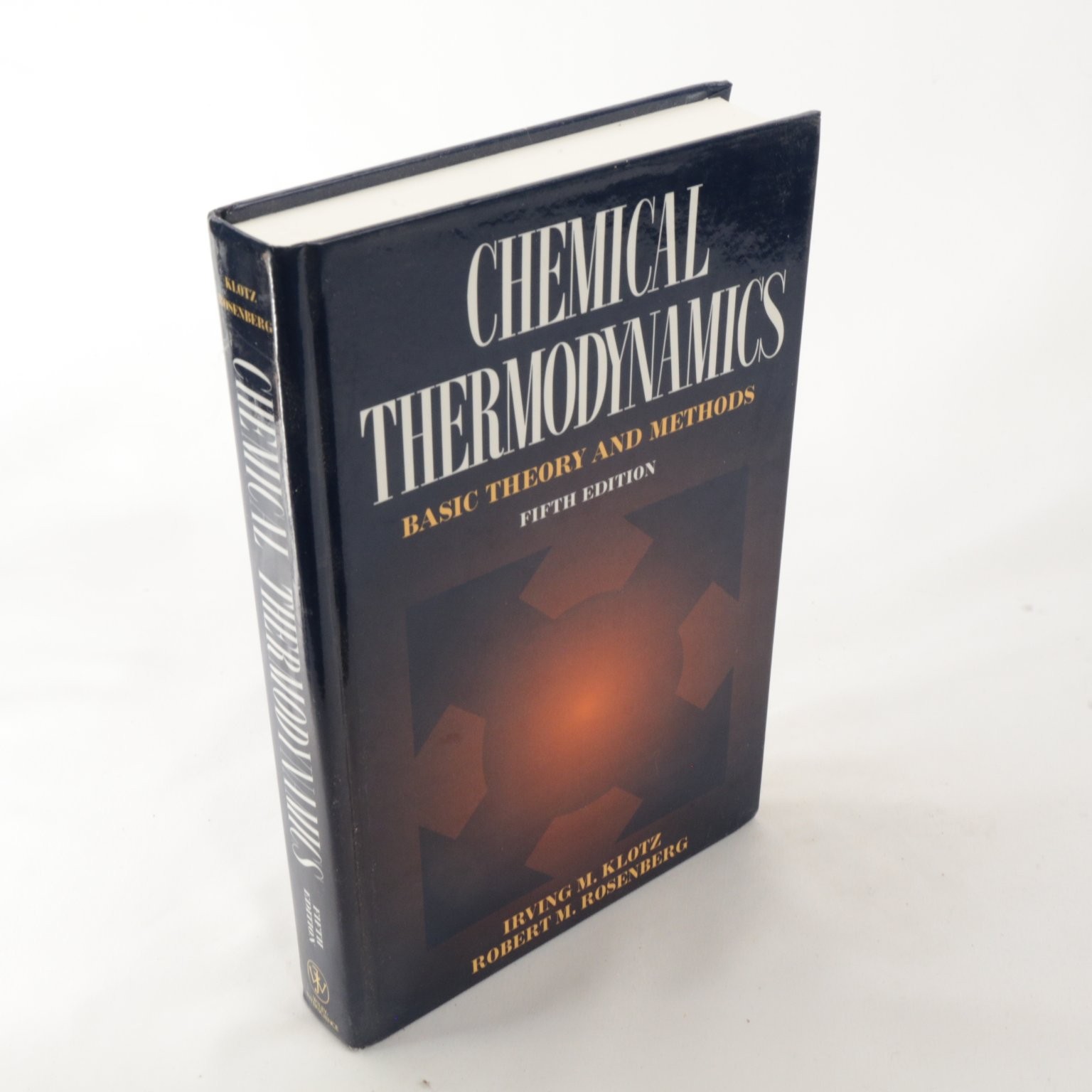 Chemical Thermodynamics Klotz Rosenberg 1994 5th Ed Basic Theory John Wiley