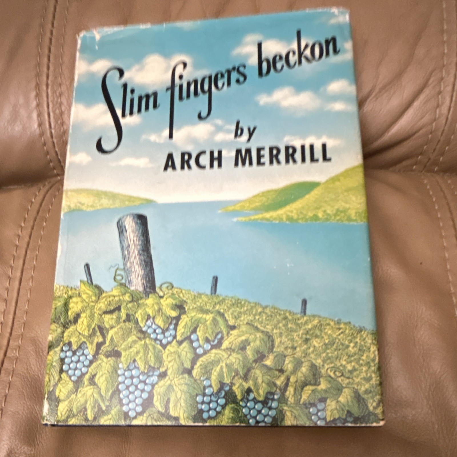 Arch Merrill Slim Fingers Beckon Hardcover English Book by Arch Merrill
