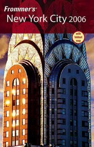 Frommer’s New York City 2006 (Frommer’s – Paperback, by Brian Silverman – Good