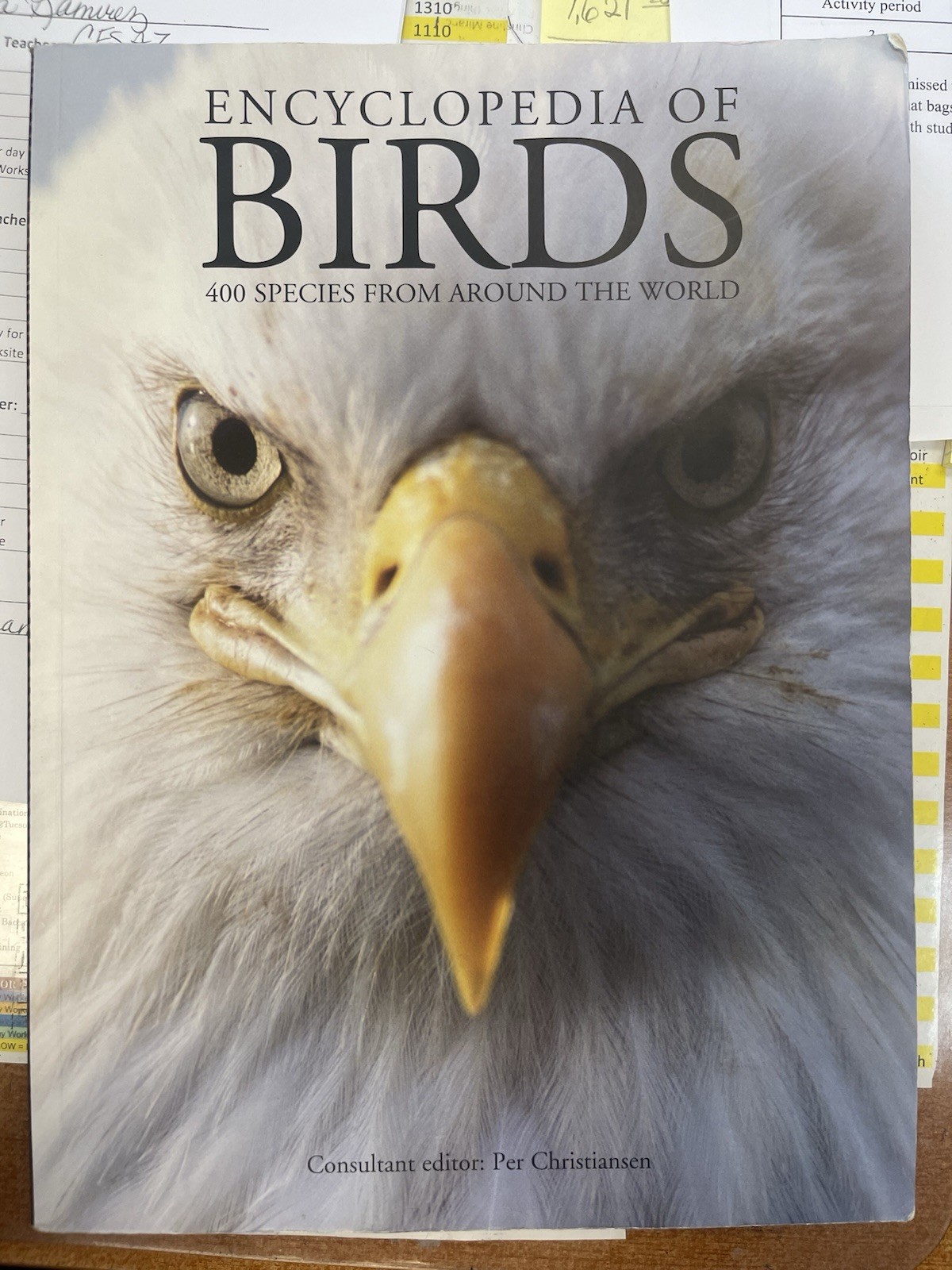 Encyclopedia of Birds: 400 Species from Around the World 448 Pages 9″x12″
