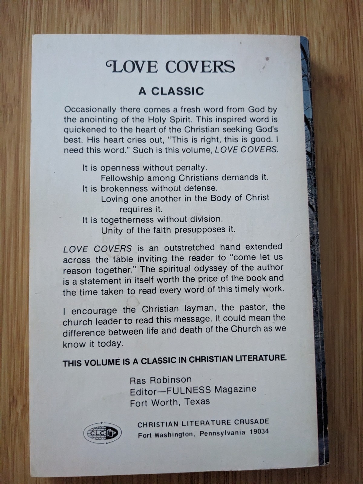 Love Covers: A Viable Platform For Christian Unity by Paul E. Billheimer 1981 PB