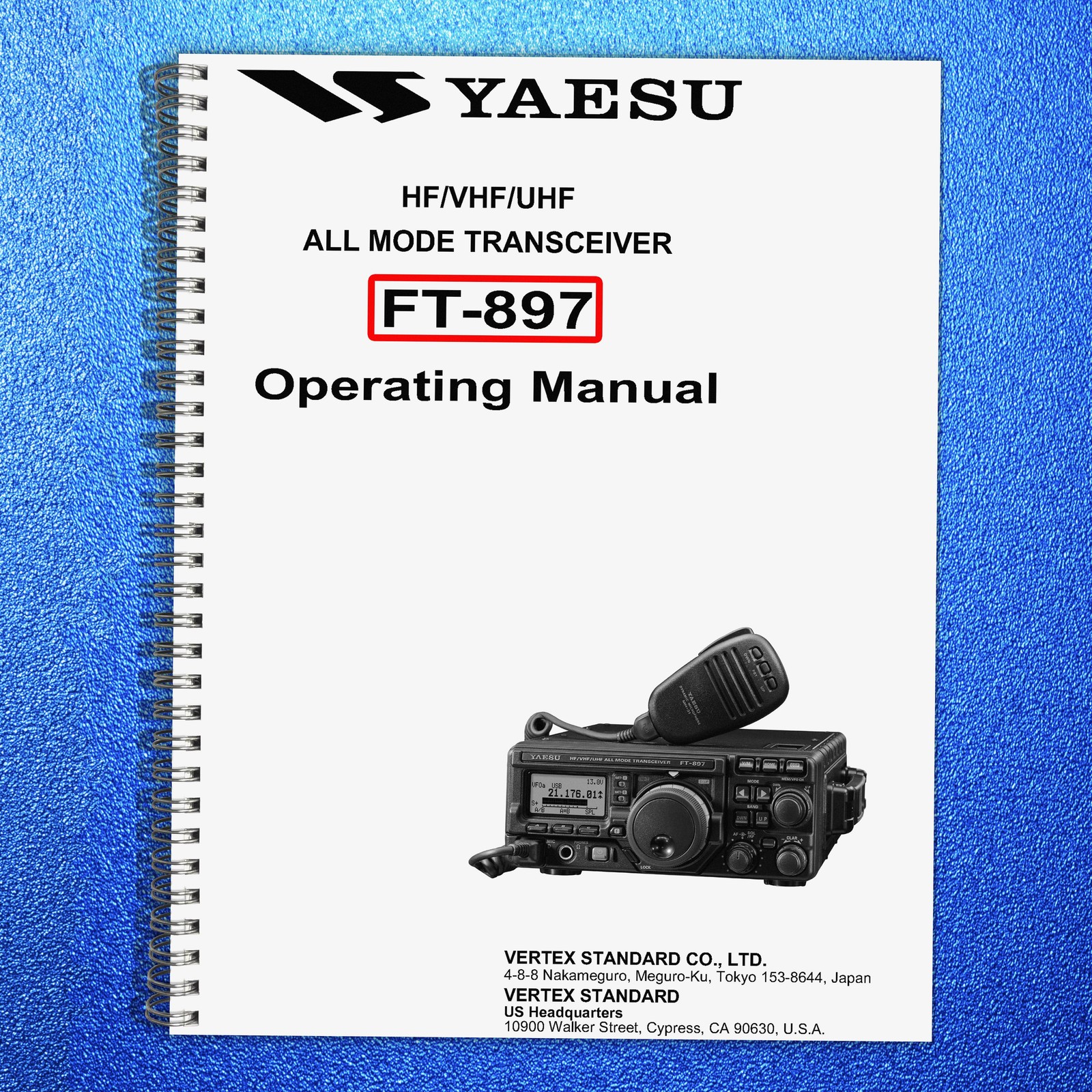 YAESU FT-897 Transceiver User Operating Manual – STEEL WIRE SECURED