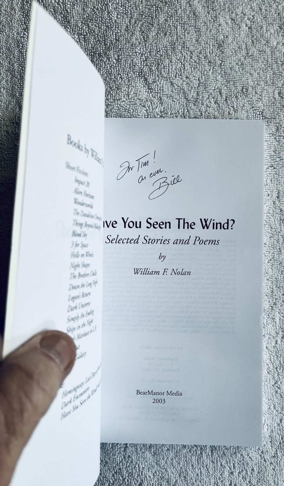 Have You Seen The Wind? Selected Stories and Poems ~ William F. Nolan ~ Signed