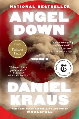 Angel Down (Pulitzer Prize Winner), Daniel Kraus