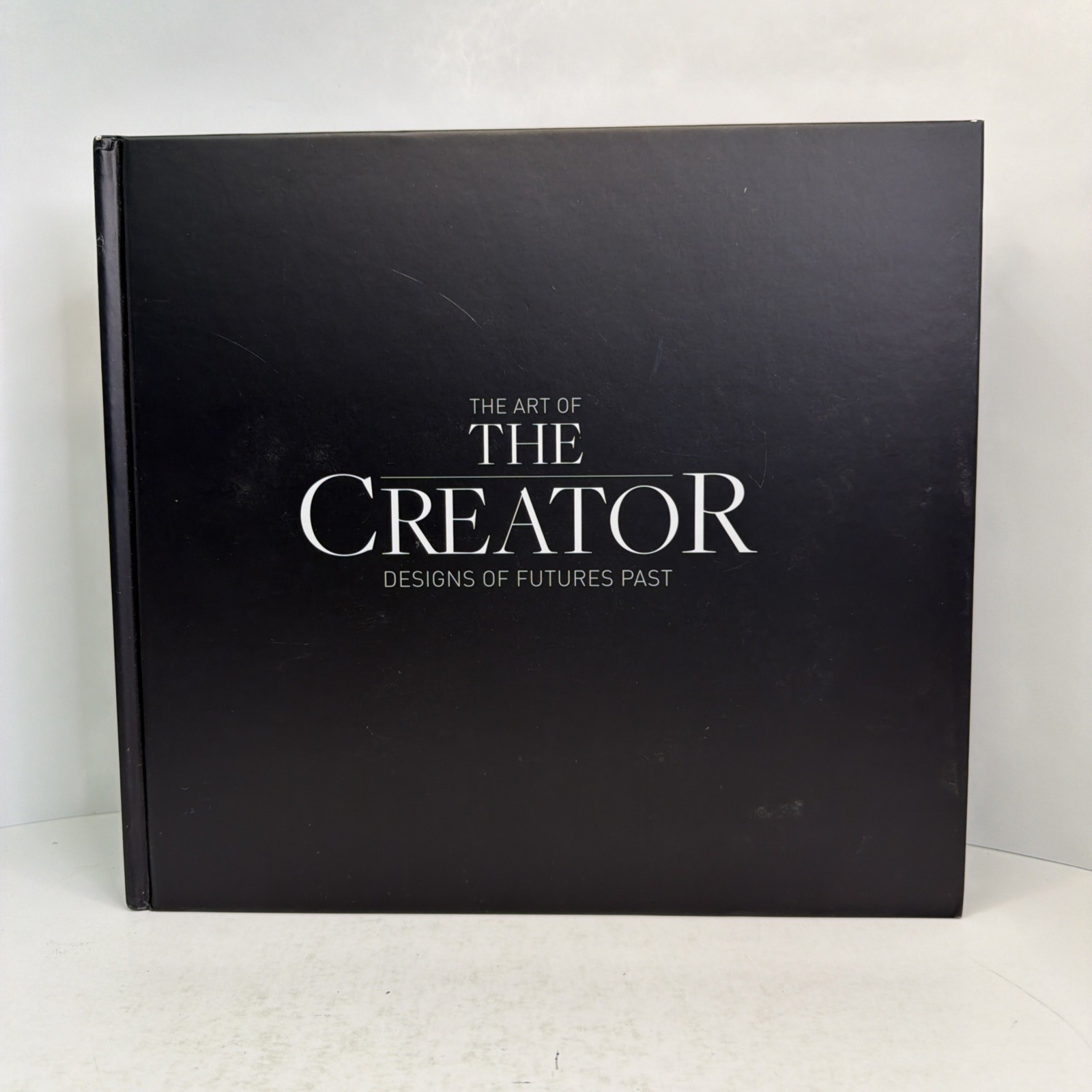 The Art of The Creator: Designs of Futures Past by James Mottram 2023 Hardcover