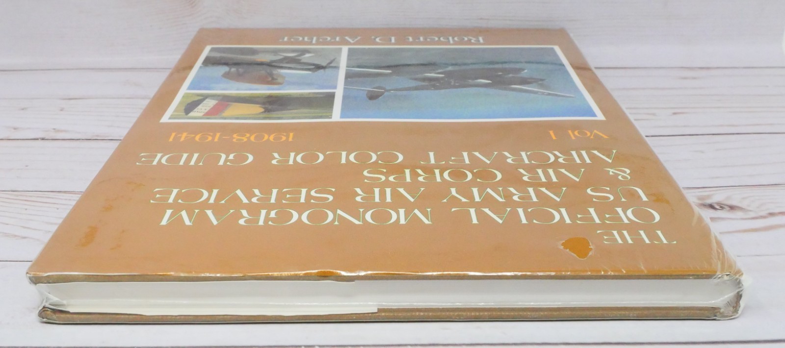 Official Monogram US Army Air Service & Air Corps Aircraft Color Guide Volume 1