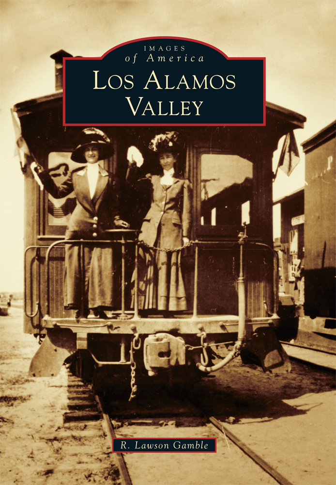 Los Alamos Valley, California, Images of America, Paperback