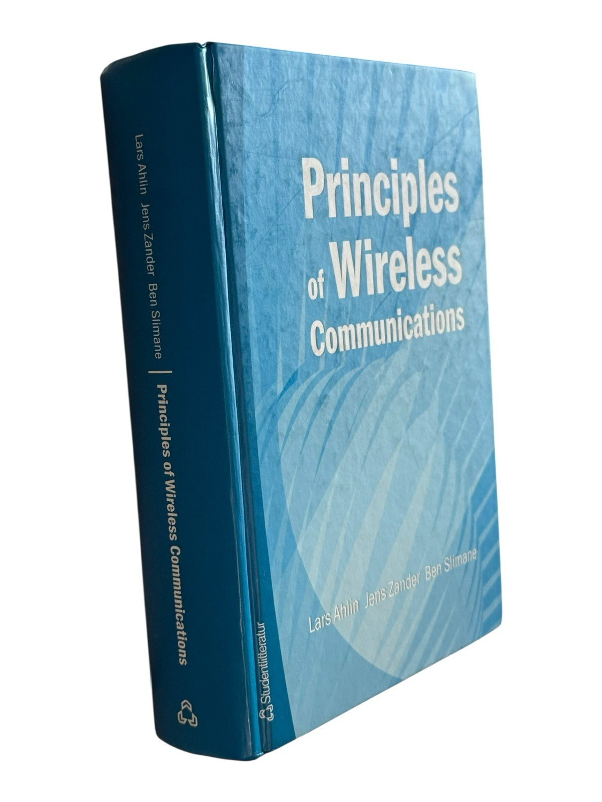 Principles of Wireless Communications by Lars Ahlin (Hardcover) 91-44-03080-0