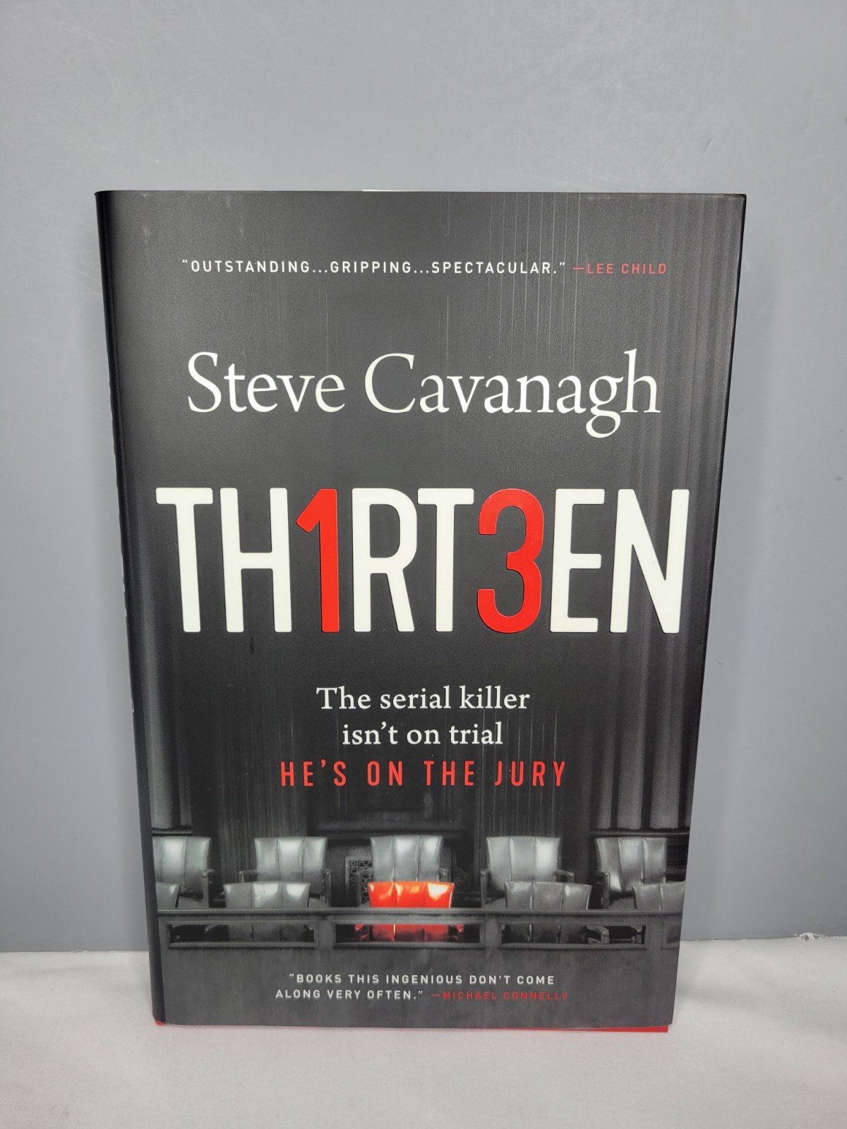 Thirteen: The Serial Killer Isn’t on Trial, He’s on the Jury by Steve Cavanagh