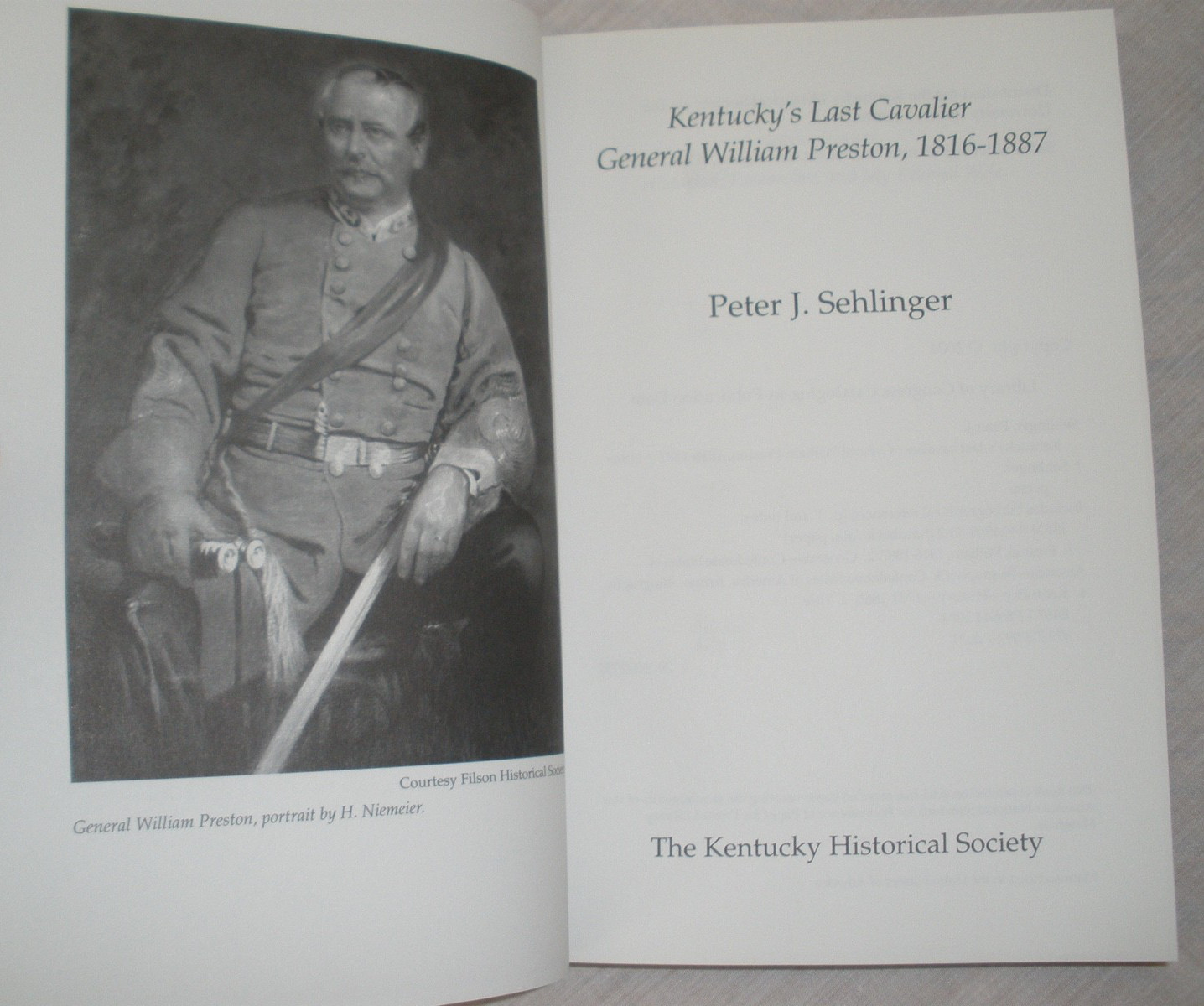 Kentucky’s Last Cavalier General William Preston 1816-1887 Peter Sehlinger HCDJ