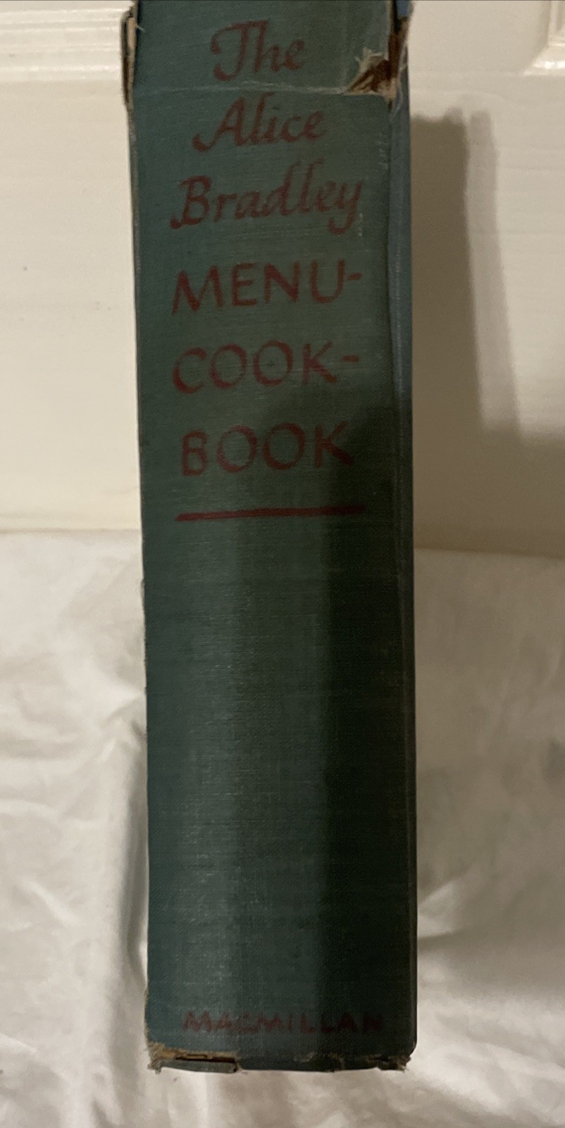 Alice Bradley Menu-Cook-Book, C. Bradley, 1948, 1 total vol.(HB)(G) 220718