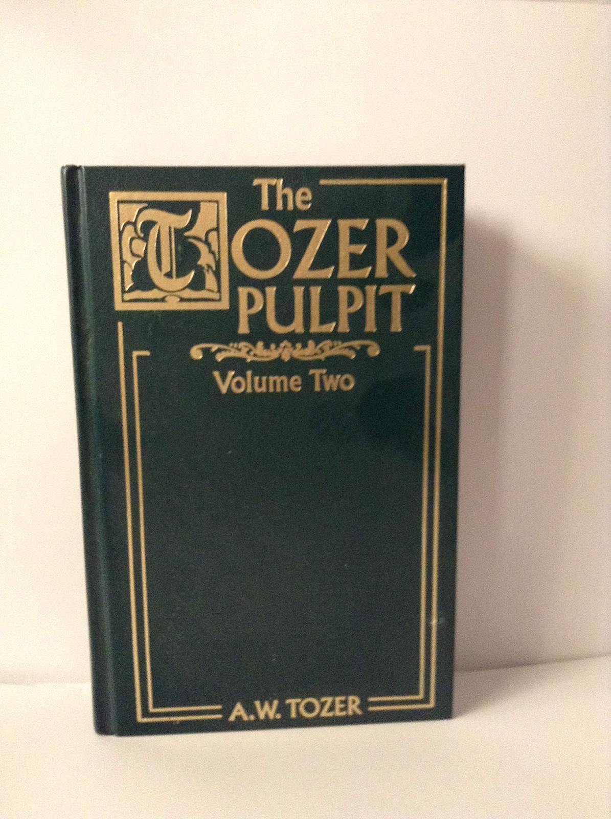 The Tozer Pulpit Twelve Sermons in Peter’s First Eistle-book 5/6/7/8 (Volume…