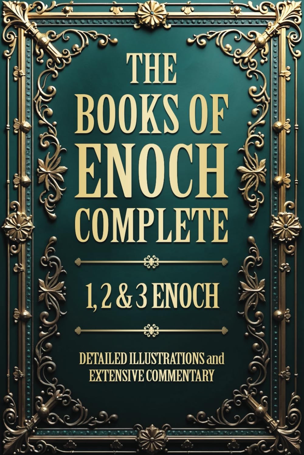 The Books of Enoch Complete Illustrated The 1 2 & 3 Enoch Collection With Det…