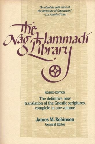The Nag Hammadi Library by James M. Robinson