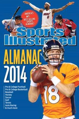 Sports Illustrated Almanac 2014 – Paperback – GOOD