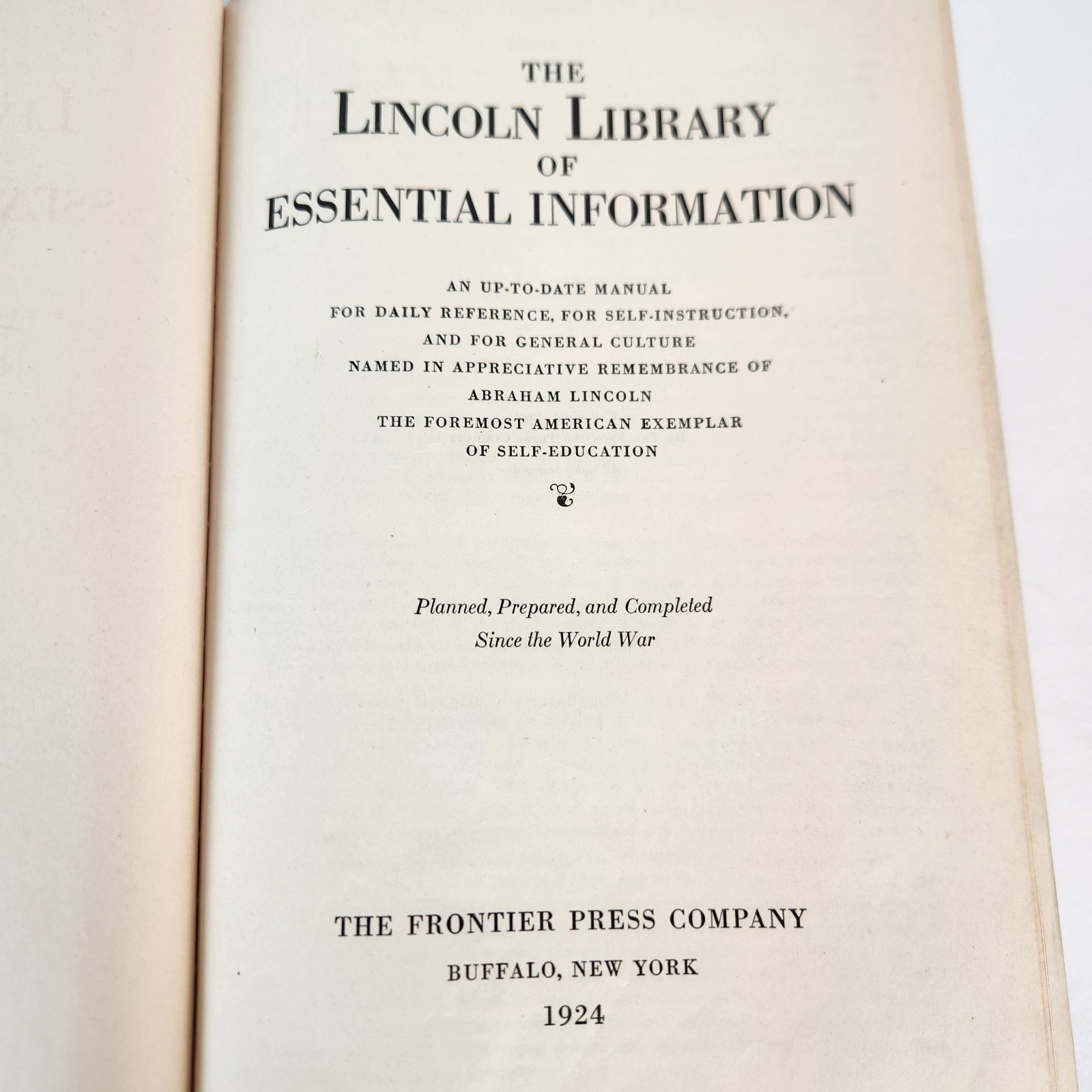 The Lincoln Library of Essential Information Frontier Press 1924 Self-Education