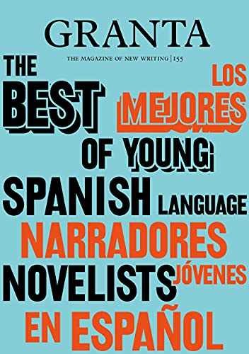 Granta 155: Best of Young – Paperback, by Miles Valerie – Very Good