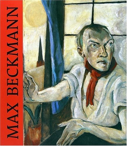 MAX BECKMANN By Susanne Bieber & Barbara Buenger – Hardcover **Mint Condition**