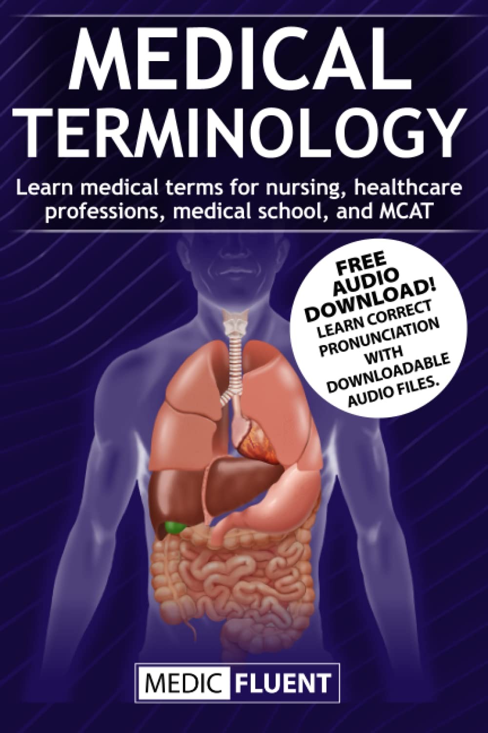 Medical Terminology: Learn medical terms for nursing, healthcare professions…