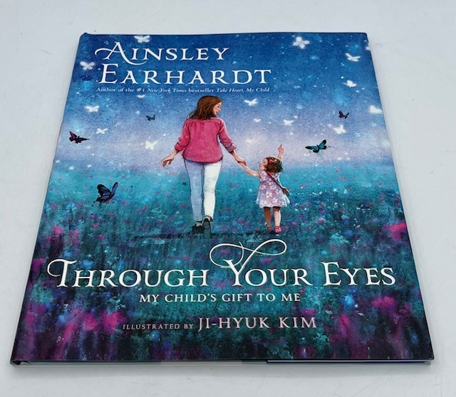 Signed & COA! “Through Your Eyes: My Child’s Gift to Me” By Ainsley Earhardt.