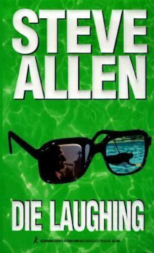 Die Laughing by Steve Allen