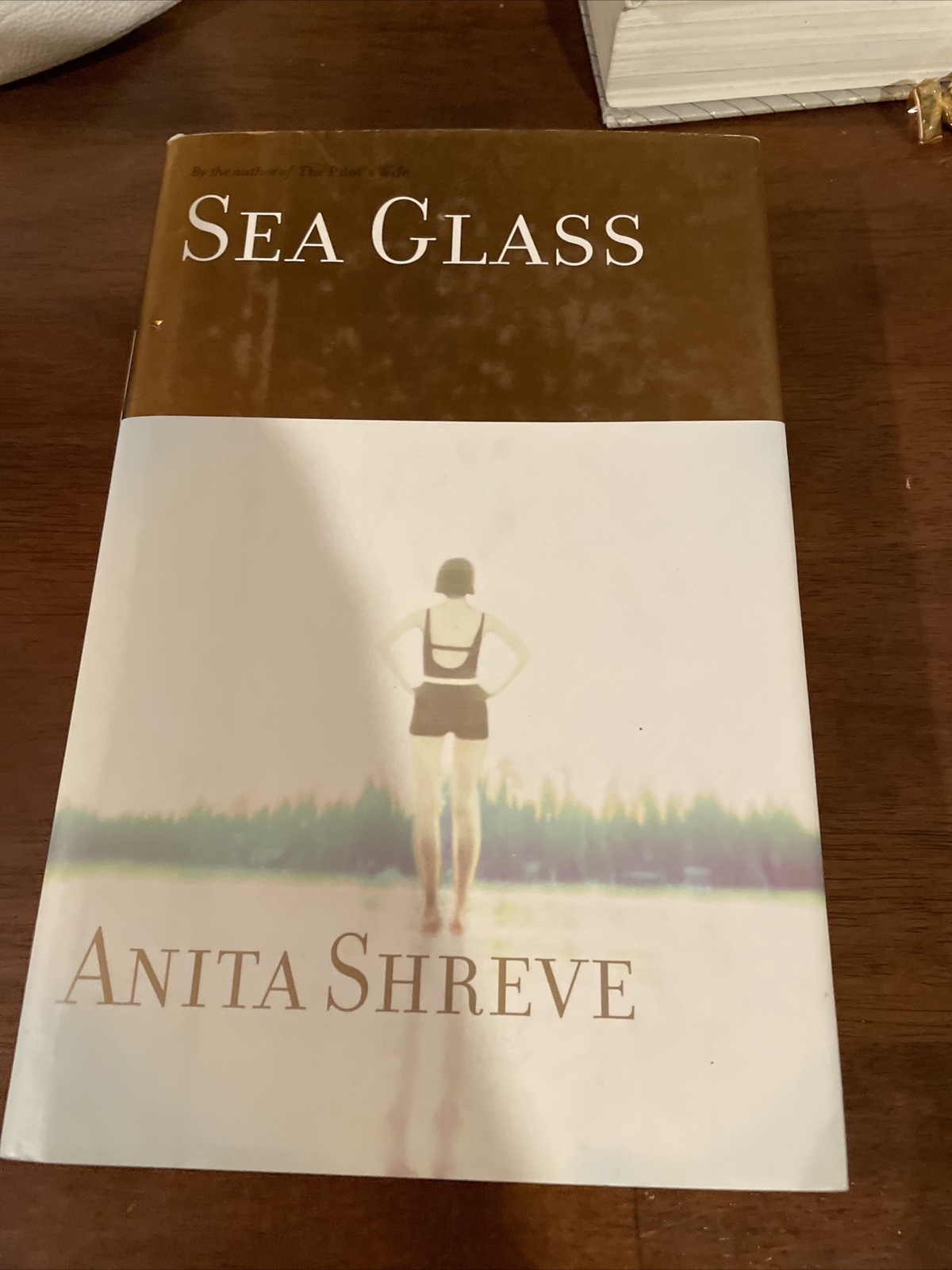 The Fortune’s Rocks Quartet Ser. : Sea Glass by Anita Shreve (2002, Hardcover)
