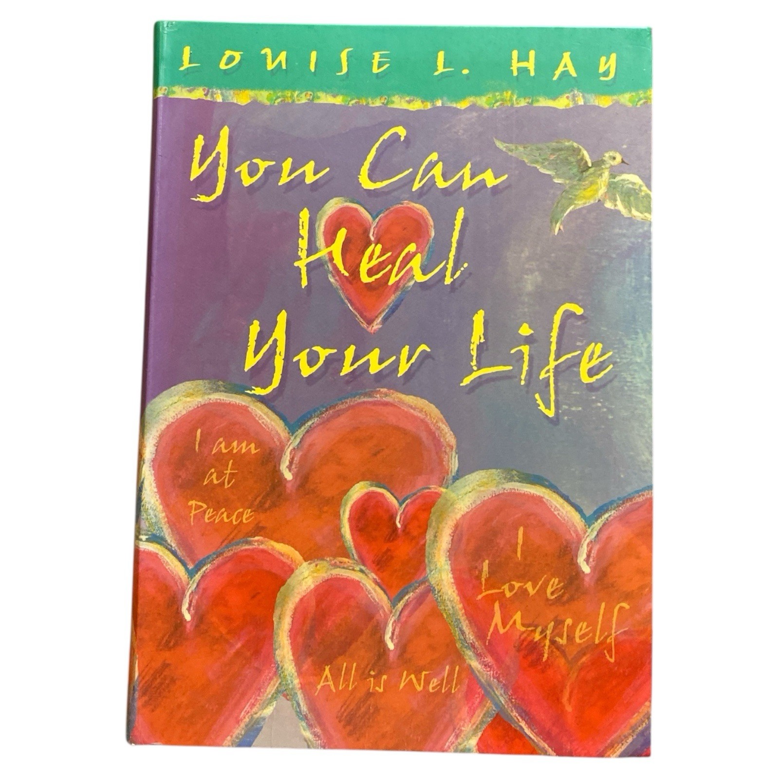 You Can Heal Your Life Louise Hay Self Help Healing Motivation Mind Body Spirit