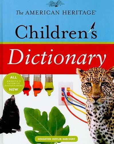 The American Heritage Children’s Dictionary – Hardcover – VERY GOOD