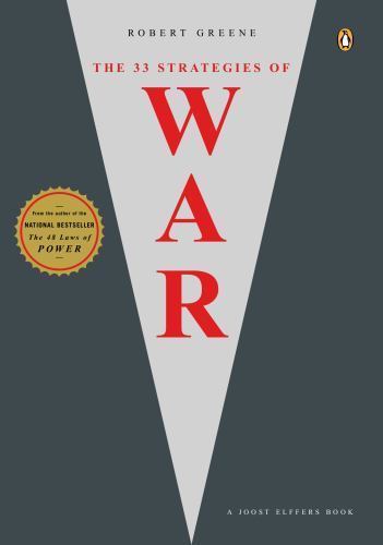 The 33 Strategies of War by Robert Greene (0143112783)