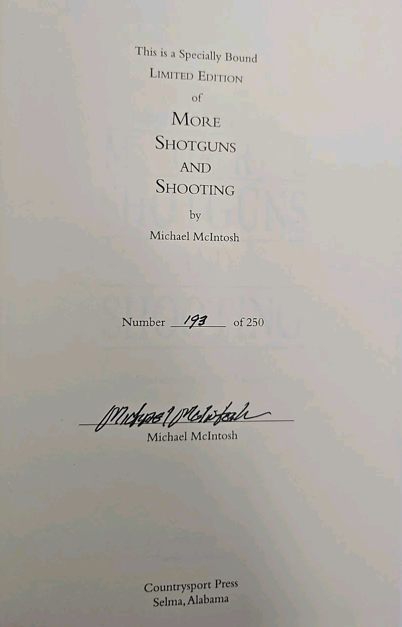 More Shotguns and Shooting Michael McIntosh, Signed Limited Edition Numbered
